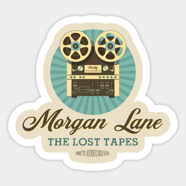 Morgan Lane : The Lost Tapes Sticker by The Eight Ninety Eight